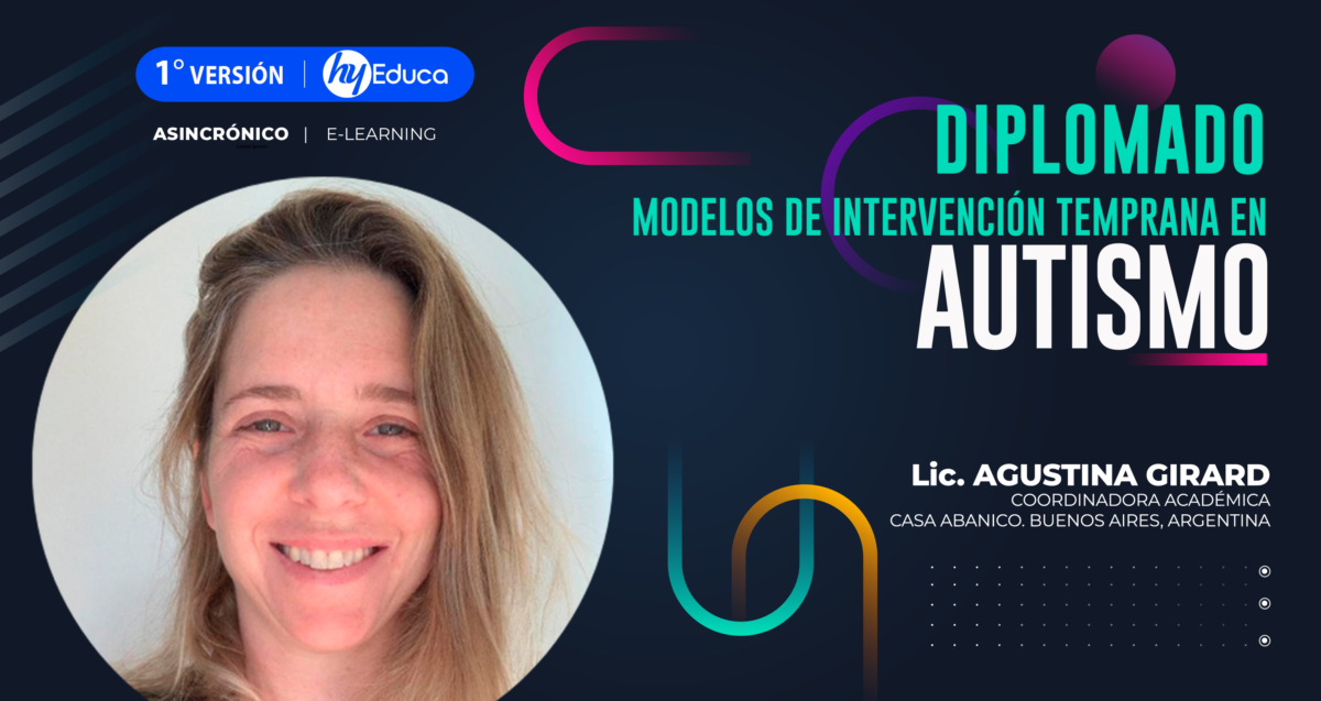 Diplomado en Modelos de Intervención Temprana en Autismo - Hy EDUCA
